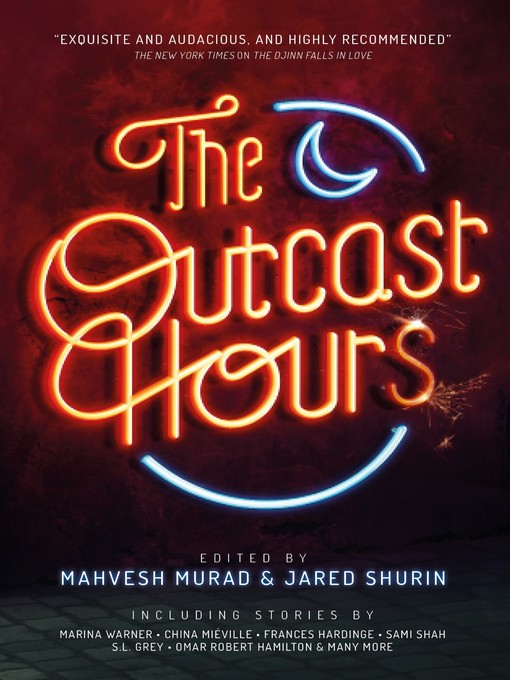 Title details for The Outcast Hours by Mahvesh Murad - Available